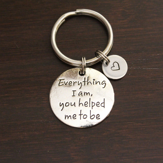 everything i am you helped me to be keychain